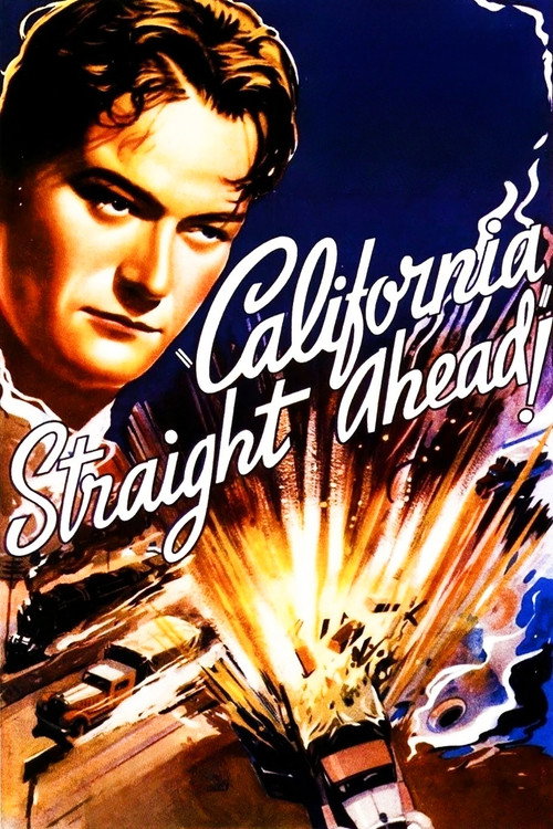 California Straight Ahead! poster