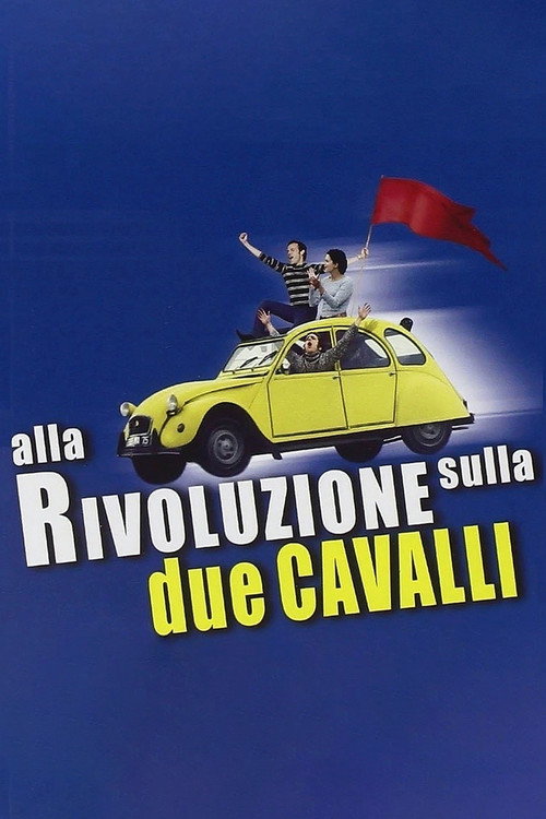 Off to the Revolution by a 2CV poster
