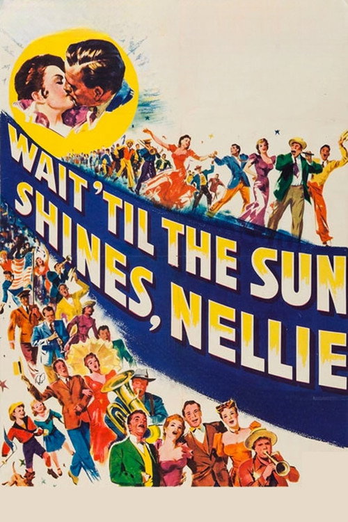 Wait till the Sun Shines, Nellie poster