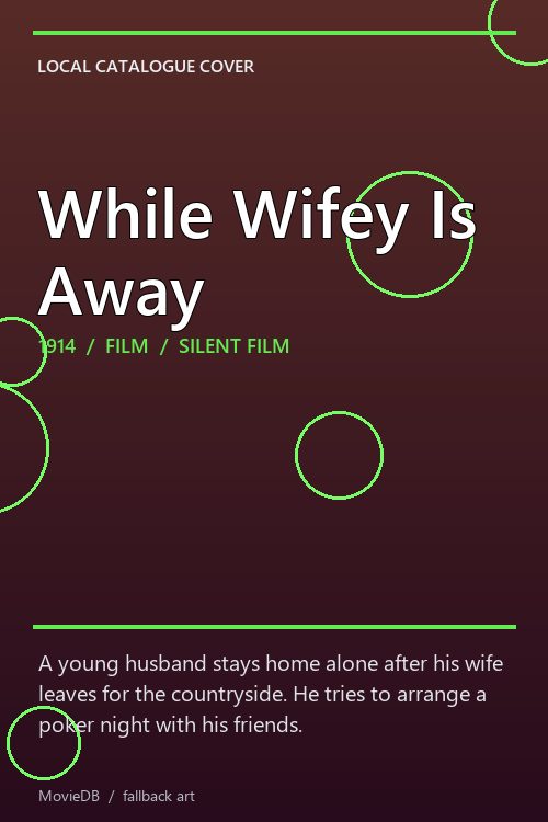While Wifey Is Away poster
