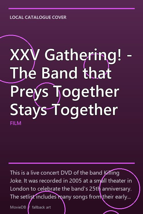 XXV Gathering! - The Band that Preys Together Stays Together poster