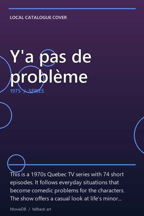 Y'a pas de problème poster