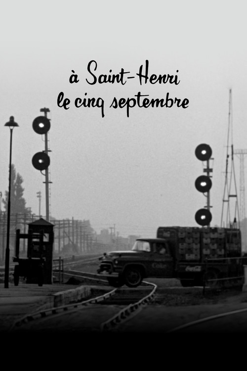 À St-Henri le cinq septembre poster