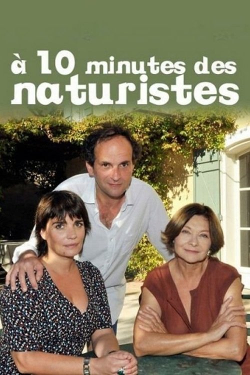 Ten minutes from naturists poster