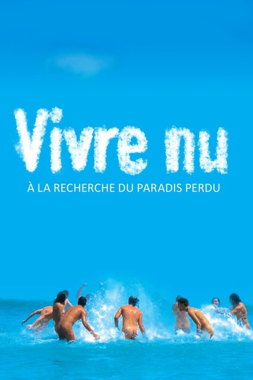À la recherche du paradis perdu poster
