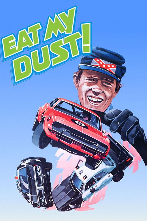 Eat My Dust! poster