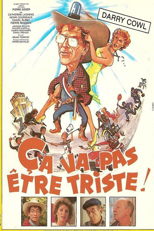 Ca va pas etre triste poster