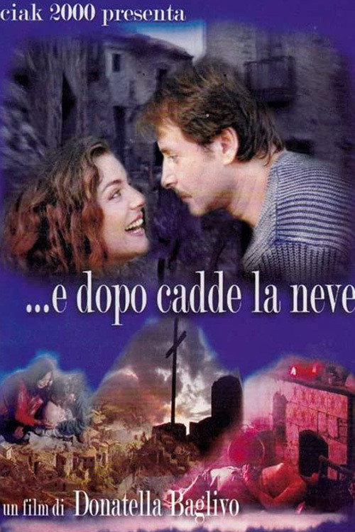 And Then It Snowed poster