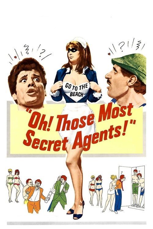 Oh! Those Most Secret Agents! poster