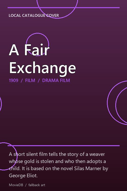 A Fair Exchange poster