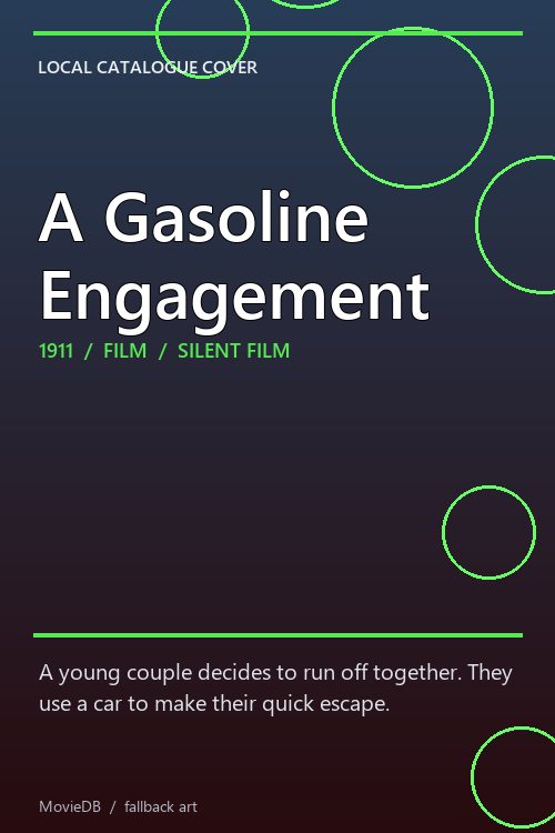 A Gasoline Engagement poster