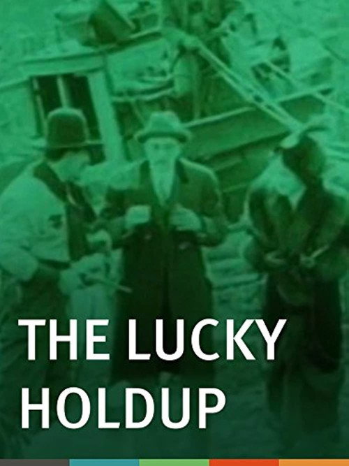 A Lucky Holdup poster