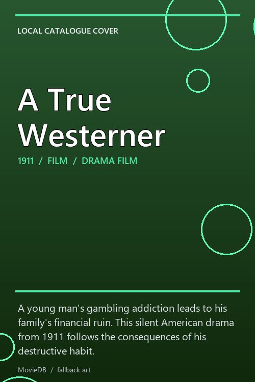 A True Westerner poster