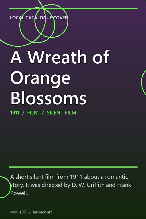 A Wreath of Orange Blossoms poster