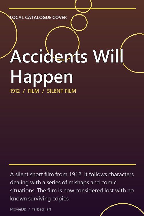 Accidents Will Happen poster