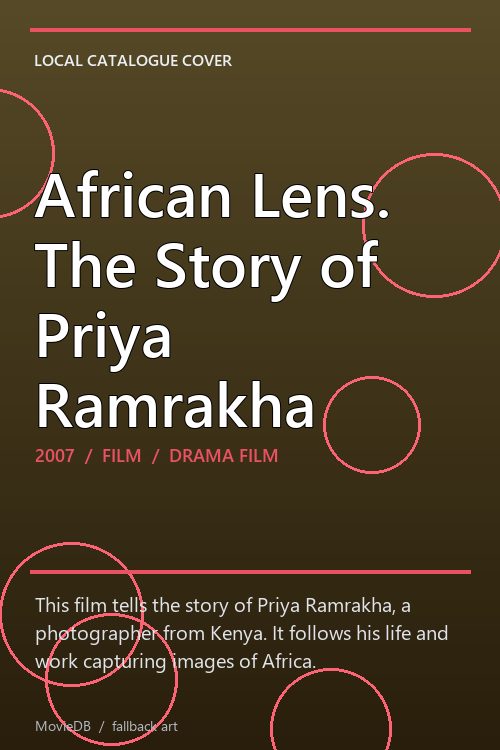 African Lens. The Story of Priya Ramrakha poster