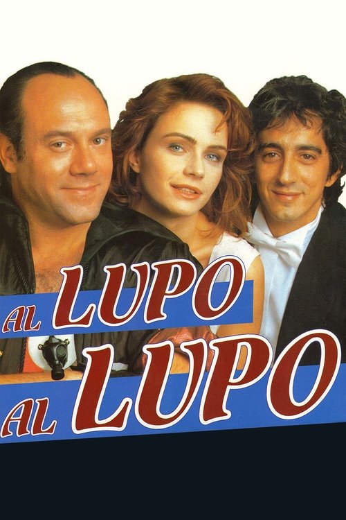 Al lupo al lupo poster