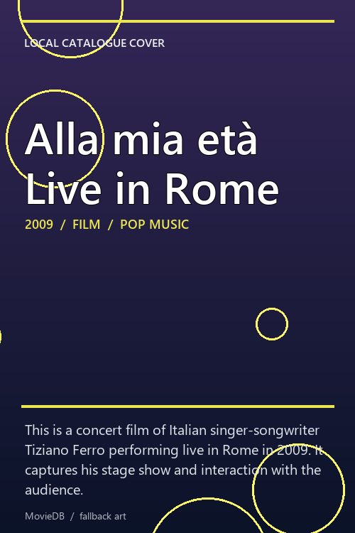 Alla mia età Live in Rome poster