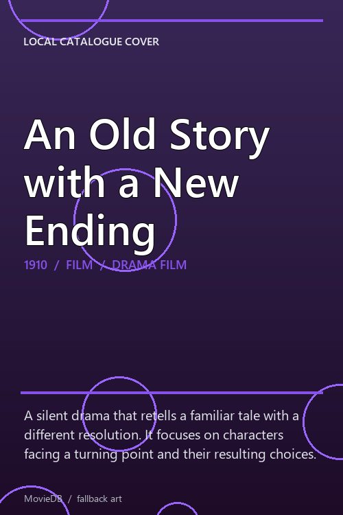 An Old Story with a New Ending poster