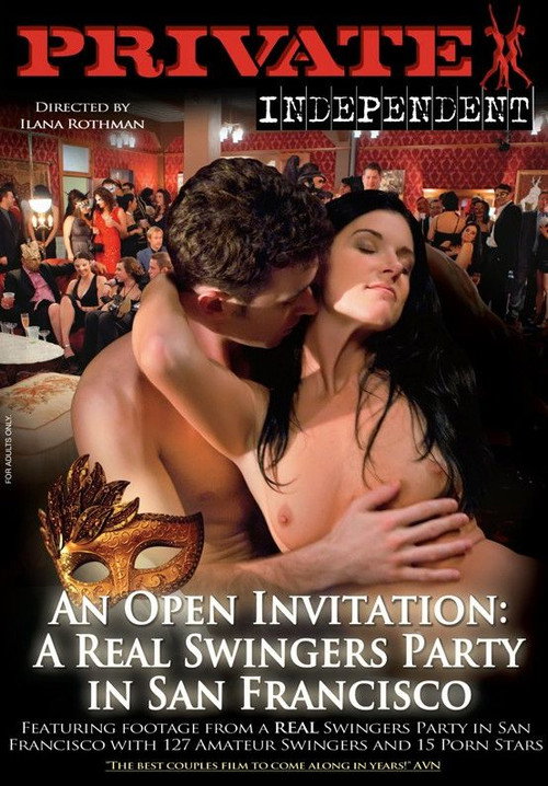 An Open Invitation: A Real Swingers Party in San Francisco poster