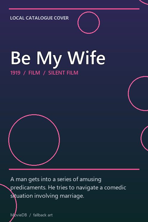 Be My Wife poster
