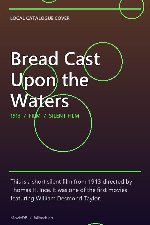 Bread Cast Upon the Waters poster