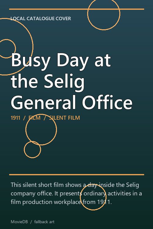 Busy Day at the Selig General Office poster