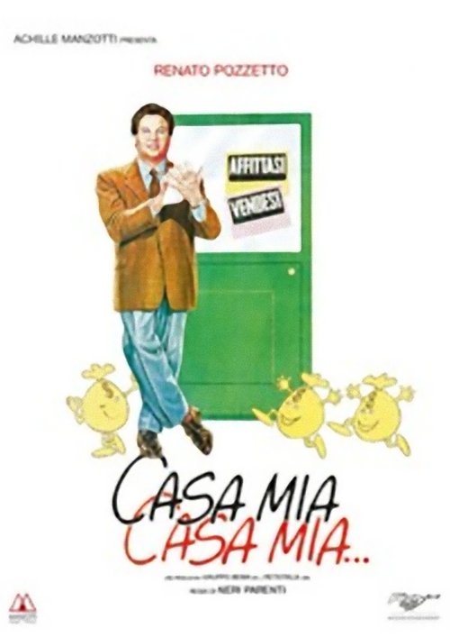 Casa mia, casa mia... poster