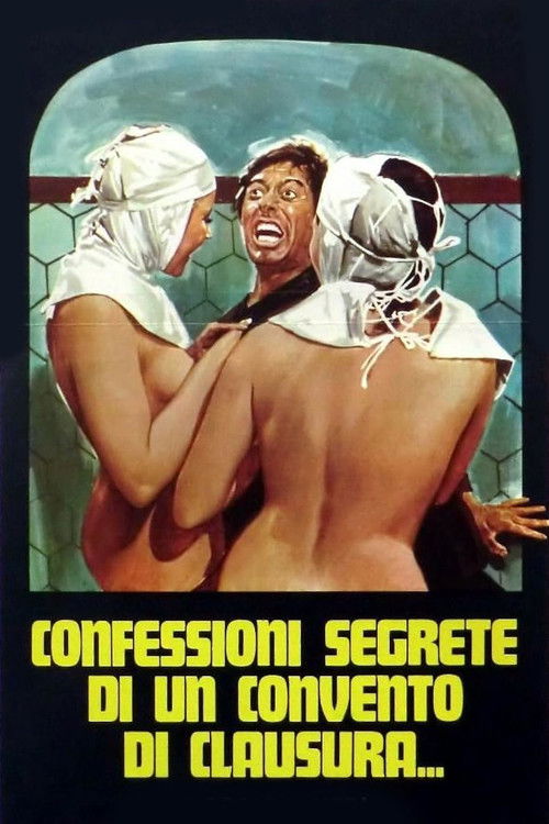 Confessioni segrete di un convento di clausura poster