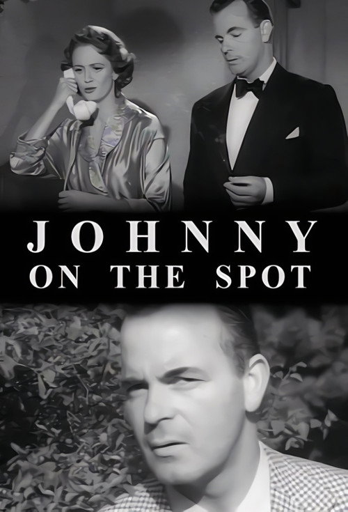 Johnny on the Spot poster