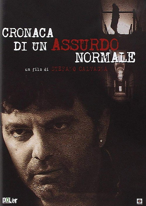 Cronaca di un assurdo normale poster