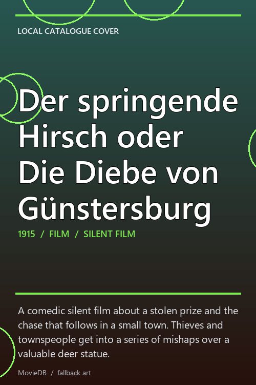 Der springende Hirsch oder Die Diebe von Günstersburg poster