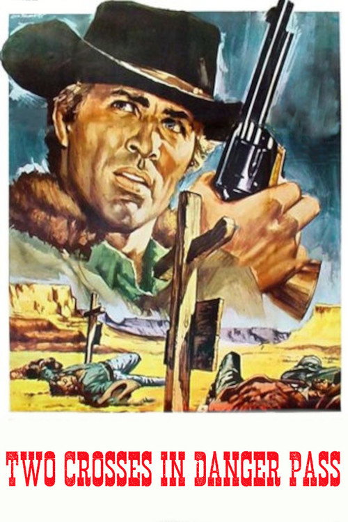 Two Crosses at Danger Pass poster