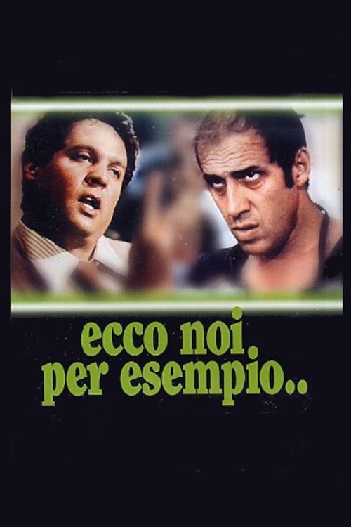 Ecco noi per esempio poster