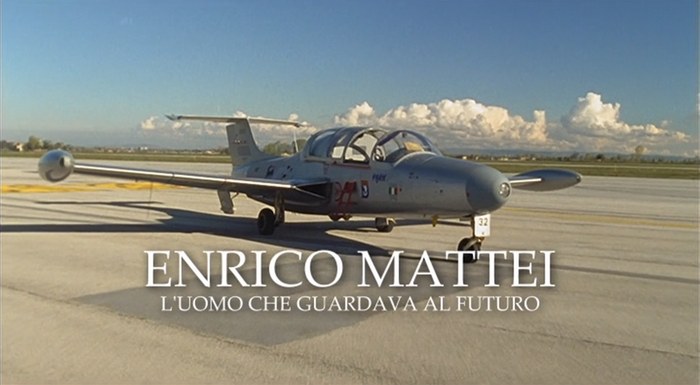 Enrico Mattei - L'uomo che guardava al futuro poster