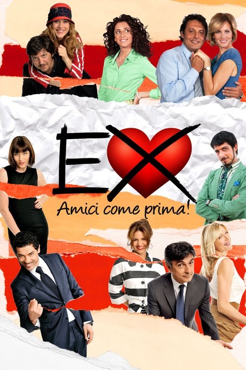 Ex 2: Still Friends? poster