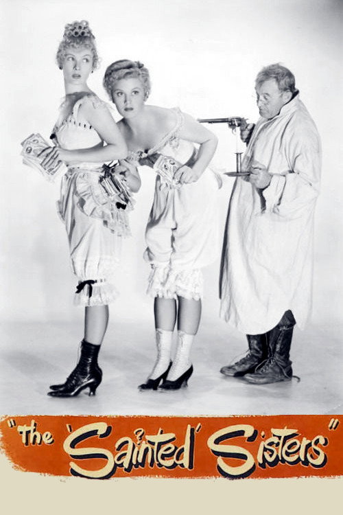 The Sainted Sisters poster