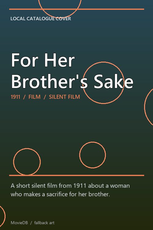For Her Brother's Sake poster