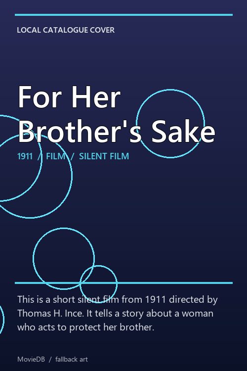 For Her Brother's Sake poster