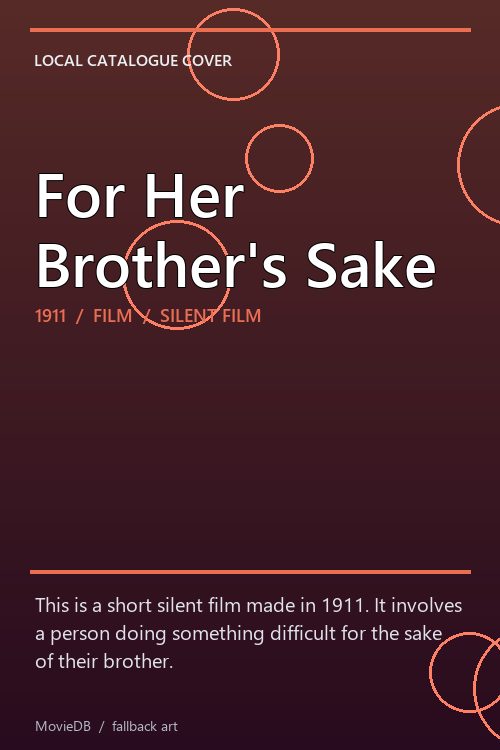 For Her Brother's Sake poster