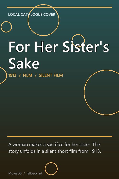 For Her Sister's Sake poster