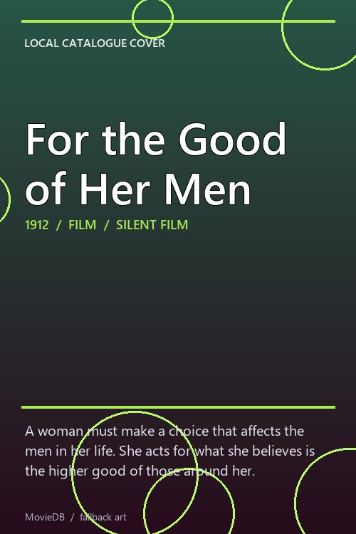 For the Good of Her Men poster