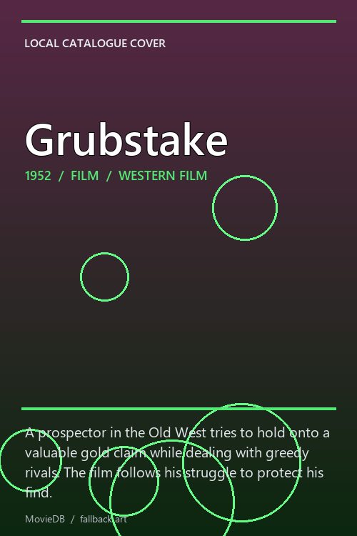 Grubstake poster