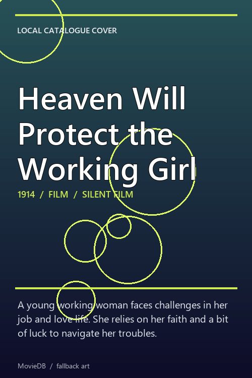 Heaven Will Protect the Working Girl poster