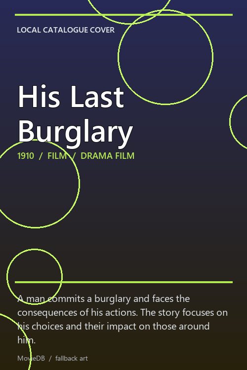 His Last Burglary poster