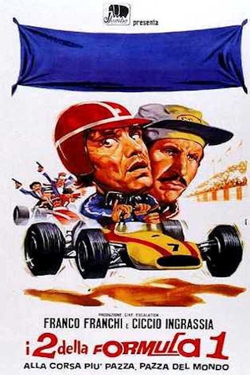 I due della F.1 alla corsa più pazza, pazza del mondo poster