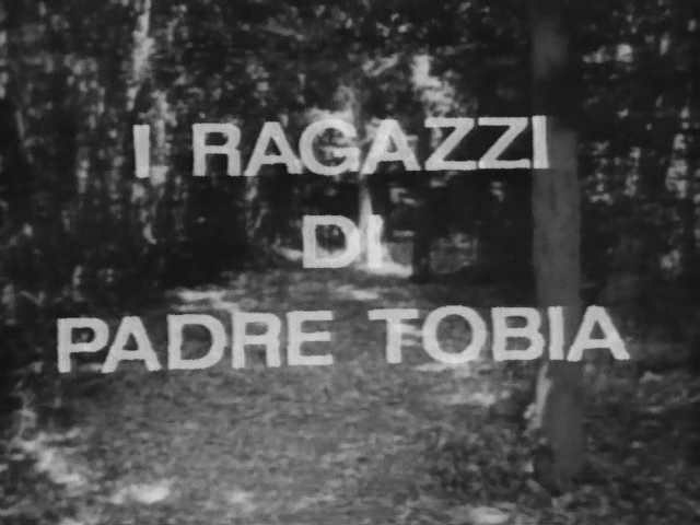 I ragazzi di padre Tobia poster