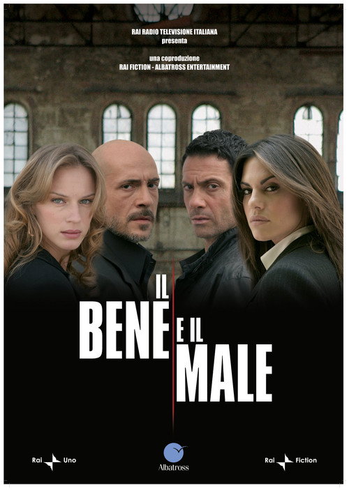 Il bene e il male poster