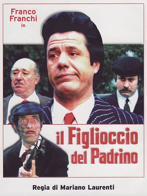 Il figlioccio del padrino poster