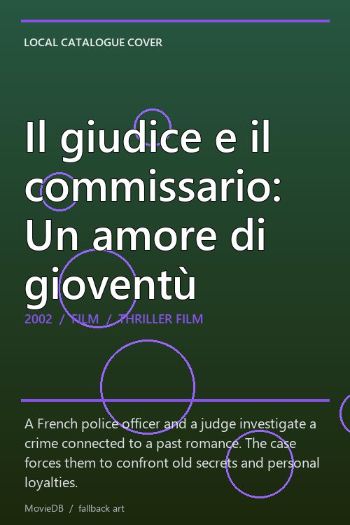 Il giudice e il commissario: Un amore di gioventù poster